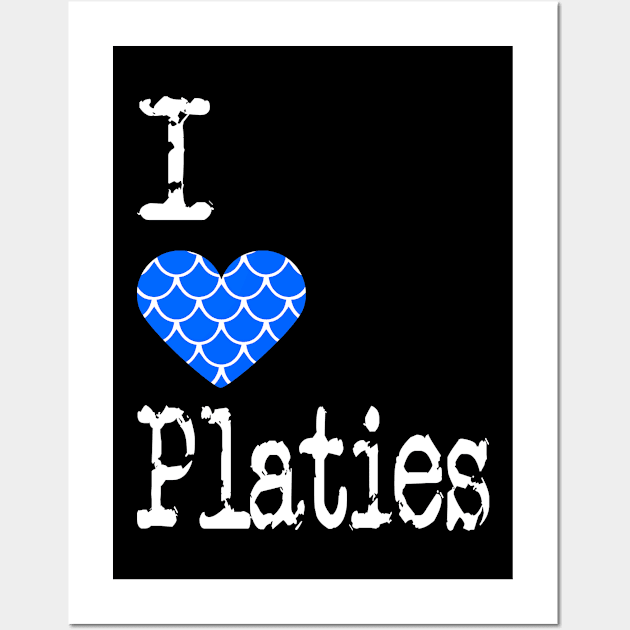 I Heart Platies | Love Platy Fish - Xiphophorus maculatus Wall Art by ShunnWii